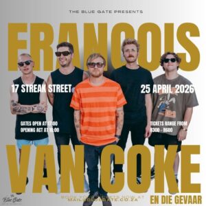 francois van coke en die gevaar live at blue gate, nelspruit